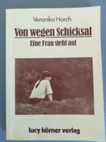 Taschenbuch „Von wegen Schicksal – Eine Frau steht auf“ Hessen - Münster Vorschau