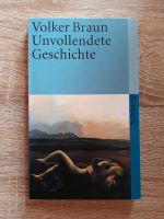 Unvollendete Geschichte - Volker Braun Bayern - Estenfeld Vorschau