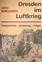 Götz Bergander - Dresden im Luftkrieg / Buch / Böhlau Verlag 1994 Dresden - Innere Altstadt Vorschau