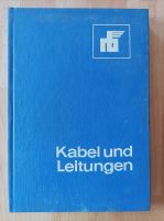 Fachbuch aus der DDR-Kabel und Leitungen für 6,60 € inkl.Versand Sachsen-Anhalt - Merseburg Vorschau