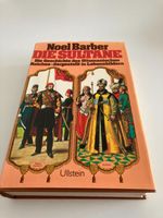 "Die Sultane Noel Barber Ullstein Ottamanisches Reich Top Zustand Bayern - Fürth Vorschau