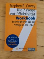 Stephen R. Covey Die 7 Wege zur Effektivität Workbook Niedersachsen - Gleichen Vorschau