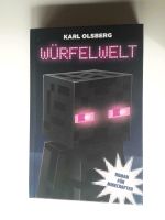 Würfelwelt Karl Olsberg Roman für Minecraft Rheinland-Pfalz - Leutesdorf Vorschau