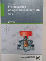 Prüfungsbuch Anlagenmechaniker SHK - Teil 2  978358492449 Rheinland-Pfalz - Schwegenheim Vorschau