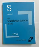 Alpmann Schmidt Skript Staatsorganisationsrecht 2018 Leipzig - Leipzig, Zentrum-Nord Vorschau