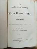 Charles Darwin - Bau und die Verbreitung der Corallen-Riffe 1876 Schleswig-Holstein - Müssen Vorschau
