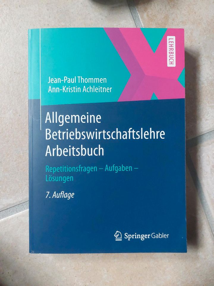 Allgemeine Betriebswirtschaftslehre Arbeitsbuch 7. Auflage in Köln