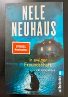 Nele Neuhaus -" In ewiger Freundschaft" Taschenbuch unbenutzt Frankfurt am Main - Nordend Vorschau