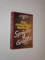 Das endgültige Buch der Sprüche und Graffiti, BUCH Berlin - Reinickendorf Vorschau