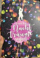 Buch wenn die Nacht Träume regnet mit Signatur Sachsen - Grünhain-Beierfeld  Vorschau