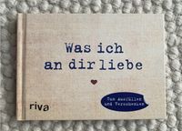Buch zum Verschenken „Was ich an dir liebe“ - NEU! Dresden - Cotta Vorschau