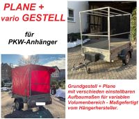 Aufbau Plane + Gestell für PKW Anhänger - verzinkt vierkant – Top Bayern - Wasserlosen Vorschau