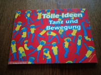 Tanzideen mit Kindern, 4-11 Jahre, Verlag an der Ruhr, neu Nordrhein-Westfalen - Mülheim (Ruhr) Vorschau