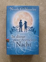 In dieser ganz besonderen Nacht - Nicole C. Vosseler Roman Jugend Bayern - Schönbrunn Vorschau