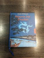 Hüterin des Drachen Kinder- / Jugendbuch Carole Wilkinson Nordrhein-Westfalen - Harsewinkel Vorschau