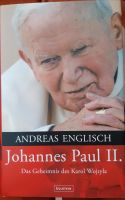 Johannes Paul II. , von Andreas Englisch Hessen - Bad Vilbel Vorschau
