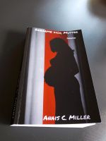 Buch Erbarme Dich,Mutter Anais C.Miller Hessen - Groß-Zimmern Vorschau