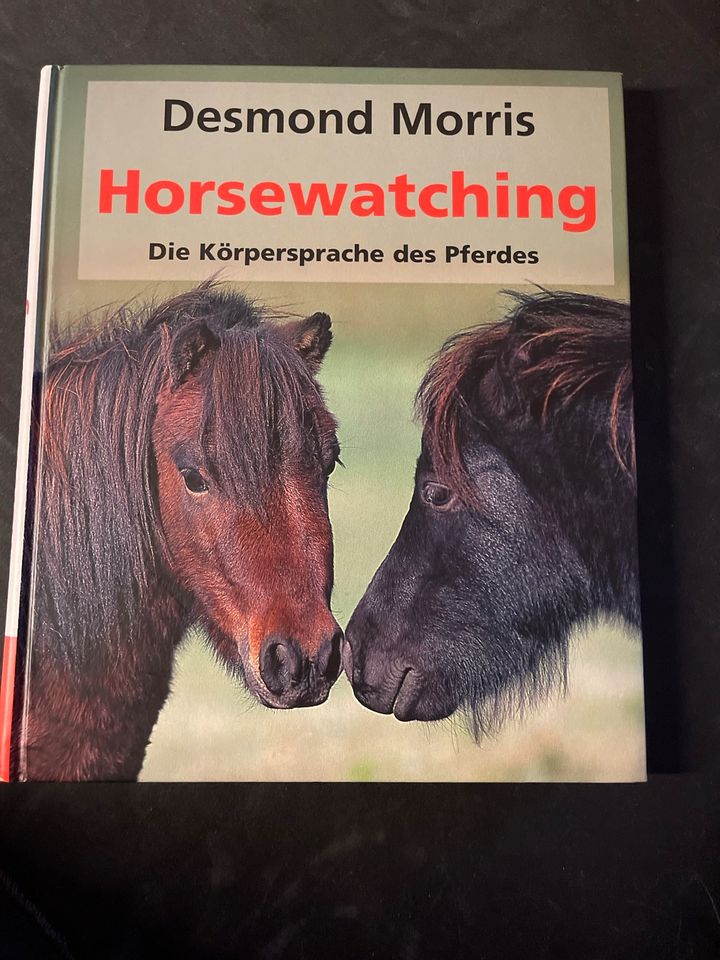 Desmond Morris horsewatching Buch Körpersprache des Pferdes in Castrop-Rauxel