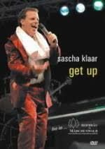 DVD Sascha Klaar - Get up - live im Hofbräu im Märchenwald in Dülmen