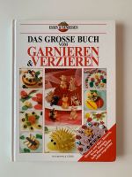 Das große Buch vom „Garnieren & Verzieren“ Dithmarschen - Buesum Vorschau