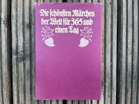 Die schönsten Märchen der Welt für 365 und einen Tag, Buch Niedersachsen - Laatzen Vorschau