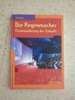 Die Regenmacher - Eventmarketing der Zukunft - Gerd Wirtz Bayern - Mauern Vorschau