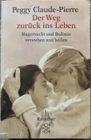 Der Weg zurück ins Leben - Magersucht und Bulimie verstehen und Brandenburg - Senftenberg Vorschau