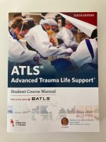 Neu u. OVP: ATLS Student Course Manual 10th edition 10. Ausgabe Bremen - Schwachhausen Vorschau