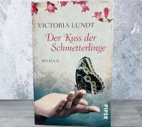 Buch Victoria Lundt DER KUSS DER SCHMETTERLINGE Roman  480 S. Stuttgart - Stammheim Vorschau