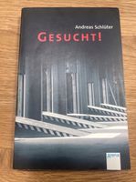 Andreas Schlüter- GESUCHT ! / Thriller Köln - Bocklemünd/Mengenich Vorschau