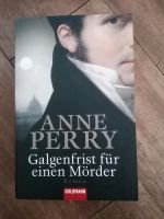 Galgenfrist für einen Mörder von Anne Perry / William Monk Niedersachsen - Lüneburg Vorschau