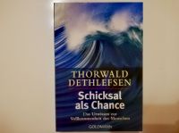 Schicksal als Chance, Das Urwissen Thorwald Dethlefsen, neuwertig Baden-Württemberg - Kusterdingen Vorschau