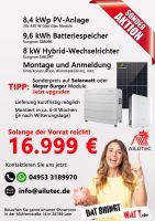 Winteraktion! Schlüsselfertige 8,4 kWp Photovoltaik-, PV-Anlage 420 W Glas-Glas Module mit Wechselrichter + 9,6 kWh Batteriespeicher + Unterkonstruktion + Montage & Anmeldung Niedersachsen - Leer (Ostfriesland) Vorschau