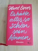 Buch es hätte alles so schön sein können von Horst Evers Baden-Württemberg - Höpfingen Vorschau