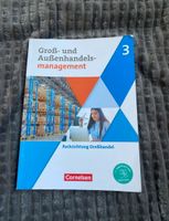 Groß und Außenhandelsmanagement Buch 3 Fachrichtung Großhandel Saarland - Schiffweiler Vorschau