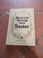 Kochbuch Kulinarische Streifzüge durch Franken Bayern - Lohr (Main) Vorschau
