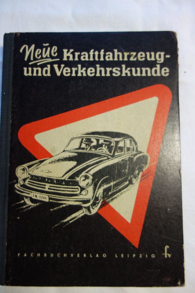 Buch Kraftfahrzeug u. Verkehrskunde von 1958 in Callenberg b Hohenstein-Ernstthal