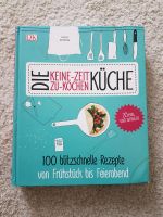 Die keine Zeit zu kochen Küche Kochbuch von Laura Herring Leipzig - Leipzig, Zentrum-Nord Vorschau