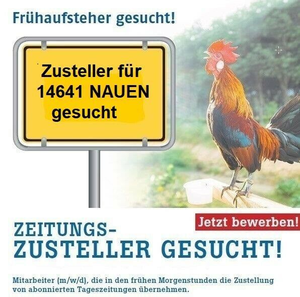 Dringend Zusteller gesucht für 14641 NAUEN *Zeitungszusteller  * Minijob * Aushilfe* in Nauen