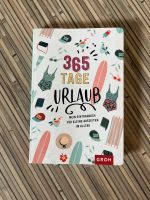 365 Tage Urlaub: Mein Eintragbuch für kleine Auszeiten im Alltag Baden-Württemberg - Waldachtal Vorschau