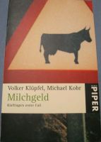 Taschenbuch "Milchgeld" von Klüpfel & Kobr/ 1.Fall für Kluftinger Aubing-Lochhausen-Langwied - Aubing Vorschau