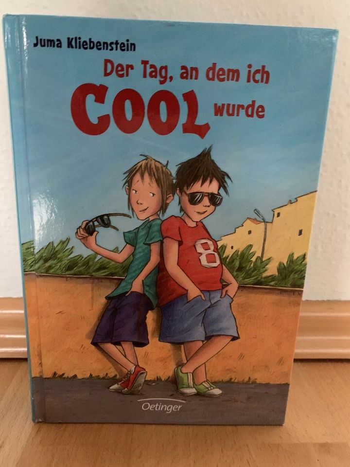 Juma Kliebenstein, Der Tag an dem ich COOL wurde, Oetinger in Bad Aibling