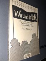 Wir sind das Volk DDR 1989 Eine Chronik Bahrmann Links Berlin - Pankow Vorschau