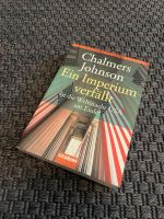 Ein Imperium verfällt v. Chalmers Johnson USA Bayern - Schwarzenbruck Vorschau