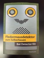 Fledermausdetektor zum Selberbauen Bat Detector Kit Natur Technik Rheinland-Pfalz - Kempenich Vorschau