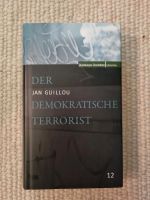 Der demokratische Terrorist von Jan Guillou Niedersachsen - Wolfsburg Vorschau