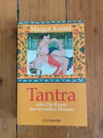 Margot Anand Tantra oder die Kunst der sexuellen Extase Pankow - Prenzlauer Berg Vorschau