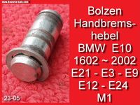 ❌  Bolzen Handbremse BMW 1602 E10 2002 E3 E9 E12 E21 E24 M1 Bayern - Bernhardswald Vorschau