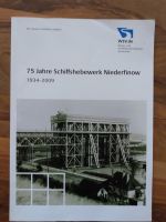 Festschrift 75 Jahre Schiffshebewerk Niederfinow Sachsen-Anhalt - Reinstedt Vorschau