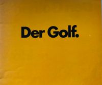 Prospekt JUNI 1974 ! Der Golf /  Sitzbezüge & Lackierung Nürnberg (Mittelfr) - Mitte Vorschau